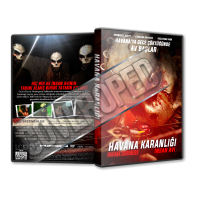 Havana Karanlığı - Havana Darkness 2019 Türkçe Dvd Cover Tasarımı